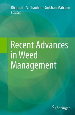 Recent Advances In Weed Management