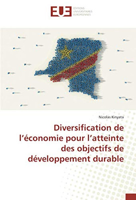 Diversification de l’économie pour l’atteinte des objectifs de développement durable (French Edition)