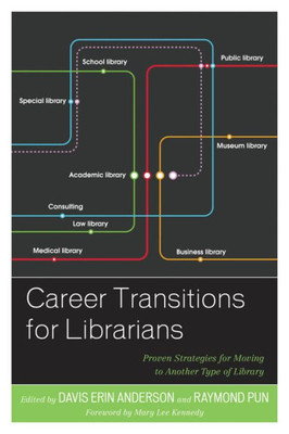 Career Transitions For Librarians