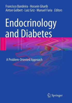 Endocrinology And Diabetes: A Problem-Oriented Approach