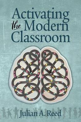 Activating The Modern Classroom (Na)