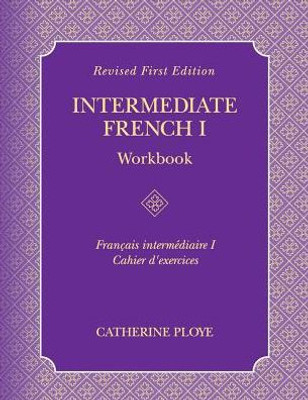 Intermediate French I Workbook