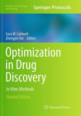 Optimization In Drug Discovery: In Vitro Methods (Methods In Pharmacology And Toxicology)