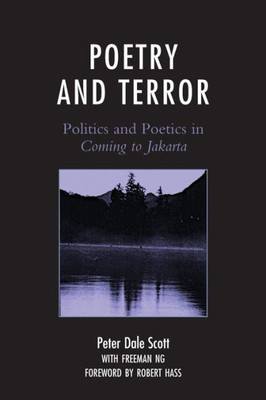 Poetry And Terror: Politics And Poetics In Coming To Jakarta (Asiaworld)