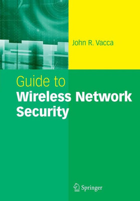 Guide To Wireless Network Security