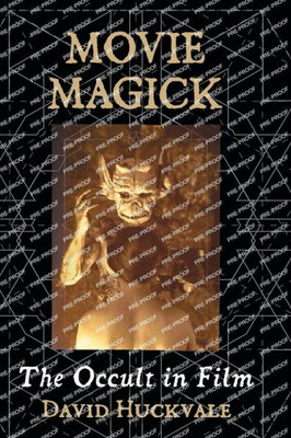 Movie Magick: The Occult In Film