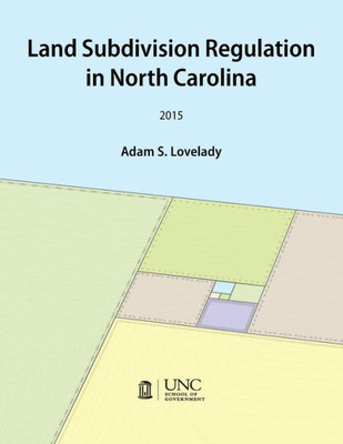 Land Subdivision Regulation In North Carolina