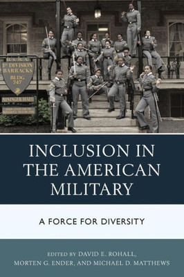 Inclusion In The American Military: A Force For Diversity