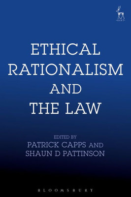 Ethical Rationalism And The Law