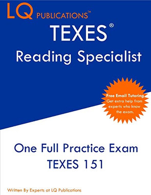 TEXES Reading Specialist: One Full Practice Exam - Free Online Tutoring - Updated Exam Questions