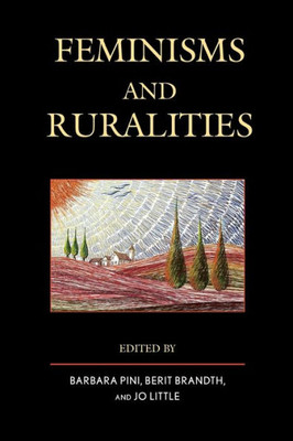 Feminisms And Ruralities