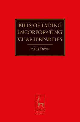 Bills Of Lading Incorporating Charterparties
