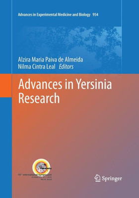 Advances In Yersinia Research (Advances In Experimental Medicine And Biology, 954)