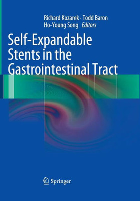 Self-Expandable Stents In The Gastrointestinal Tract