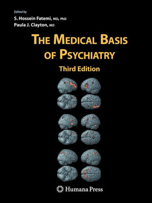 The Medical Basis Of Psychiatry