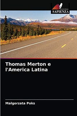 Thomas Merton e l'America Latina (Italian Edition)