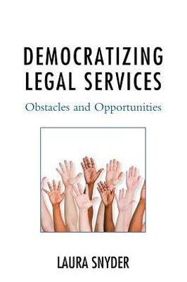 Democratizing Legal Services