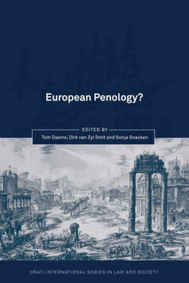 European Penology? (Onati International Series In Law And Society)