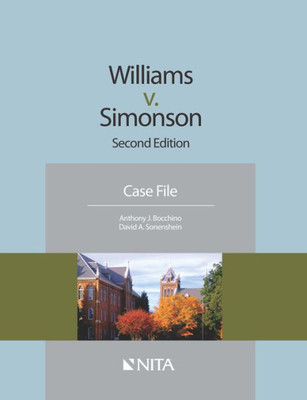 Williams V. Simonson: Second Edition Case File (Nita)