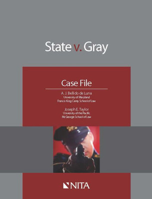 State V. Gray: Case File (Nita)