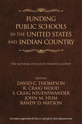 Funding Public Schools In The United States And Indian Country (Na)