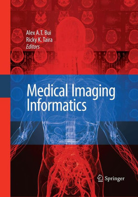 Medical Imaging Informatics