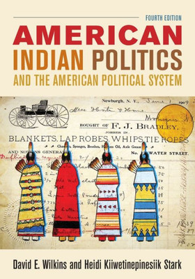 American Indian Politics And The American Political System (Spectrum Series)