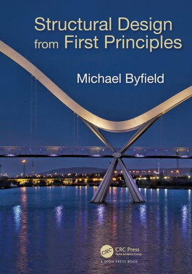 Structural Design From First Principles