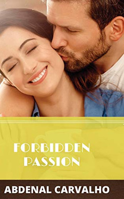 Forbidden Passion - Hardcover