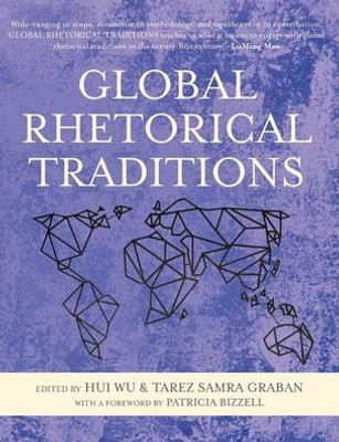 Global Rhetorical Traditions