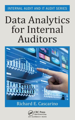 Data Analytics For Internal Auditors (Internal Audit And It Audit)