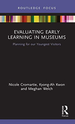 Evaluating Early Learning in Museums: Planning for our Youngest Visitors