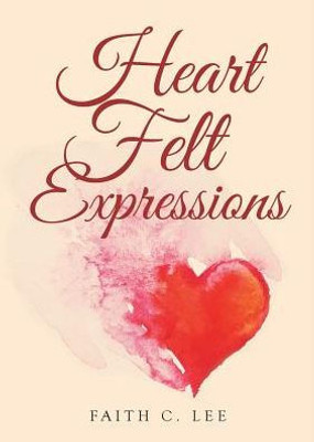 Heart Felt Expressions