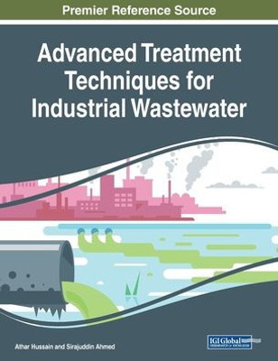 Advanced Treatment Techniques For Industrial Wastewater