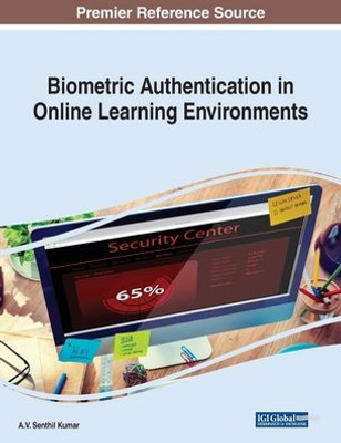 Biometric Authentication In Online Learning Environments