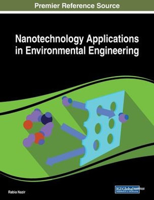 Nanotechnology Applications In Environmental Engineering