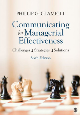 Communicating For Managerial Effectiveness: Challenges | Strategies | Solutions