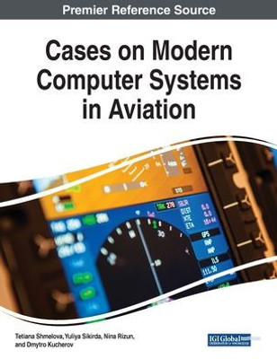 Cases On Modern Computer Systems In Aviation