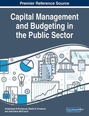 Capital Management And Budgeting In The Public Sector