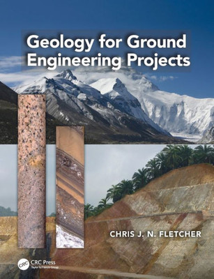 Geology For Ground Engineering Projects