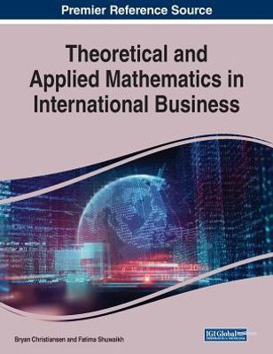 Theoretical And Applied Mathematics In International Business