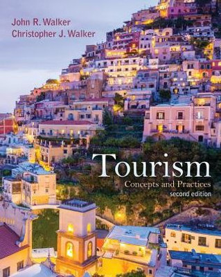 Tourism: Concepts And Practices