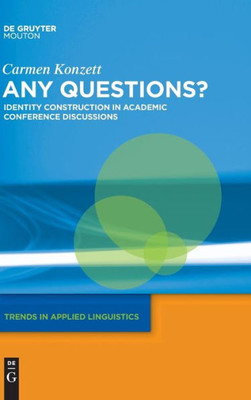 Any Questions? (Trends In Applied Linguistics, 14)