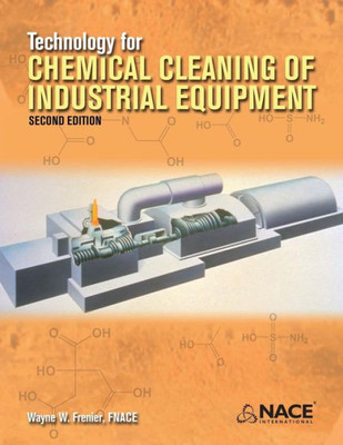 Technology For Chemical Cleaning Of Industrial Equipment, 2Nd Edition