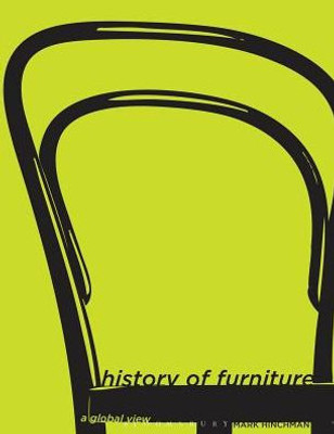 History Of Furniture: A Global View