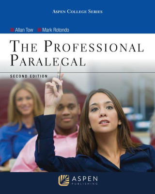 Aspen College Series: The Professional Paralegal