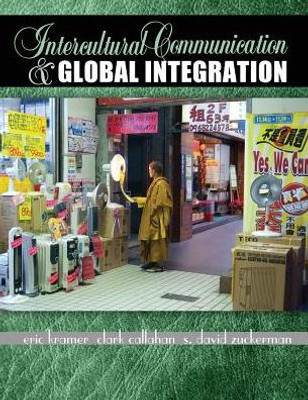 Intercultural Communication And Global Integration