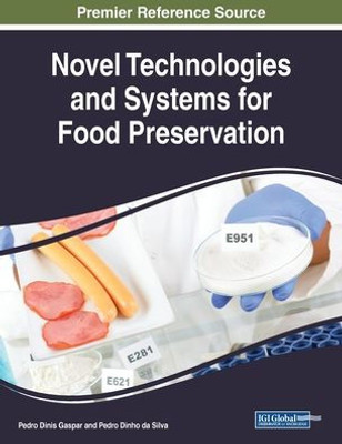 Novel Technologies And Systems For Food Preservation