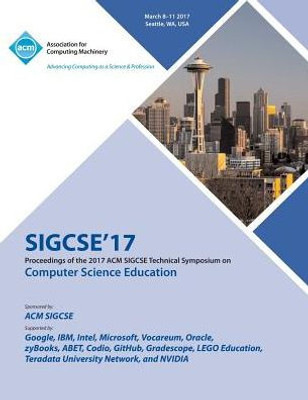 Sigcse 17 The 48Th Acm Technical Symposium On Computer Science Education