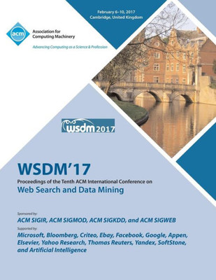 Wsdm 2017 Tenth Acm International Conference On Web Search And Data Mining